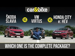 Volkswagen Virtus vs Skoda Slavia vs Honda City e: HEV Comparison Review