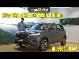 2023 Skoda Kushaq Matte Edition