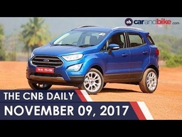 2017 Ford EcoSport Facelift Launch | Kinetic – Norton JV | Mahindra’s US Plant