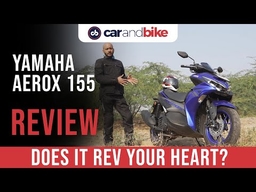 2021 Yamaha Aerox 155 Review | Does It Rev Your Heart? | carandbike