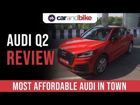 Audi Q2 SUV First Drive Review | carandbike