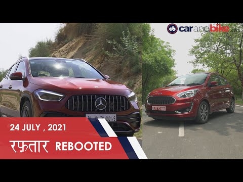 Raftaar Rebooted Episode 53 | Mercedes AMG GLA 35 | Ford Figo Automatic