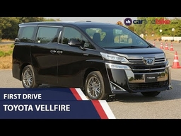 Toyota Vellfire First Drive Review