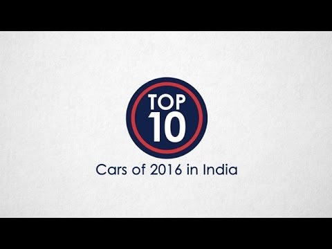 Top 10 Cars Of 2016 In India - NDTV CarAndBike