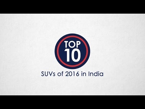 Top 10 SUVs of 2016 In India - NDTV CarAndBike
